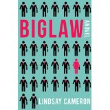 Biglaw by Lindsay Cameron